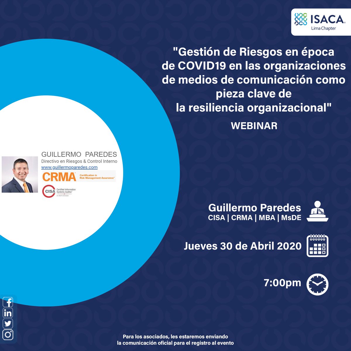 Invitamos a participar en este #Webinar
"Gestión de Riesgos en época de COVID19 en las organizaciones de medios de comunicación como pieza clave de la resiliencia organizacional".

👨‍🏫: Guillermo Paredes CISA | CRMA | MBA | MsDE
📆: Jueves 30/04
🕖: 7:00pm
informacion@isaca.org.pe