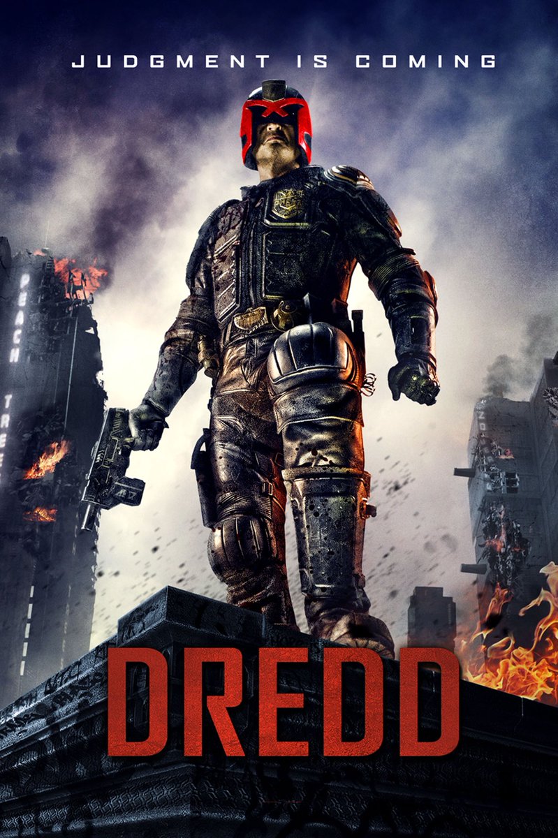 49) Dredd (2012)"Ma-Ma is not the law... I am the law."
