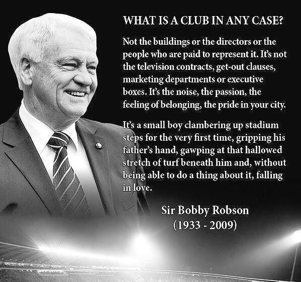 Yet  #NUFC is not just about winning games or trophies, it’s also about *meaning something*. It’s everything Sir Bobby says in this most beautiful of quotes. Pride. Identity. Belonging. Many of us were that small boy gripping their father’s hand at their first game. It's more.