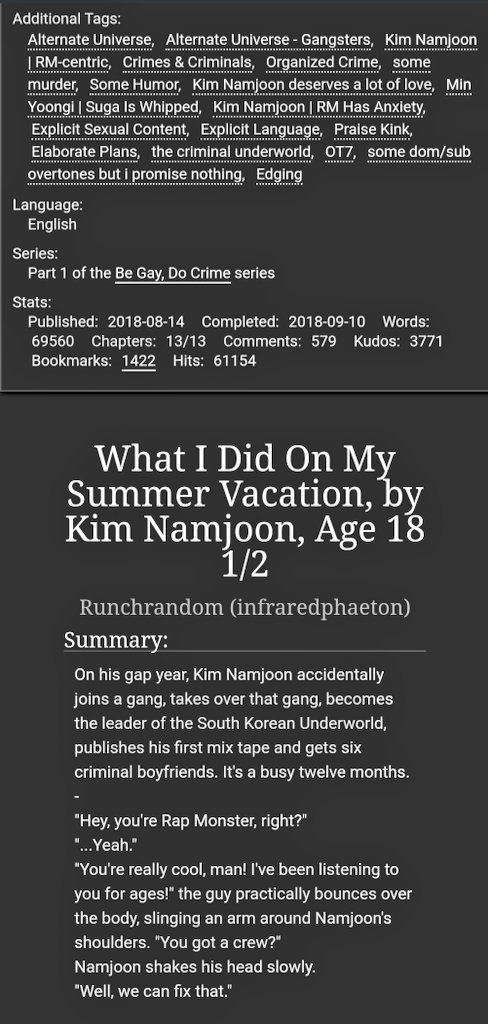 What I Did on my Summer Vacation by Kim Namjoon, Age 18 1/2 by  @runchrandom #ot7. completed. mafia au. very very very cool. i had fun reading it. just ot6 being inlove with namjoon. http://archiveofourown.org/works/15681363?view_full_work=true
