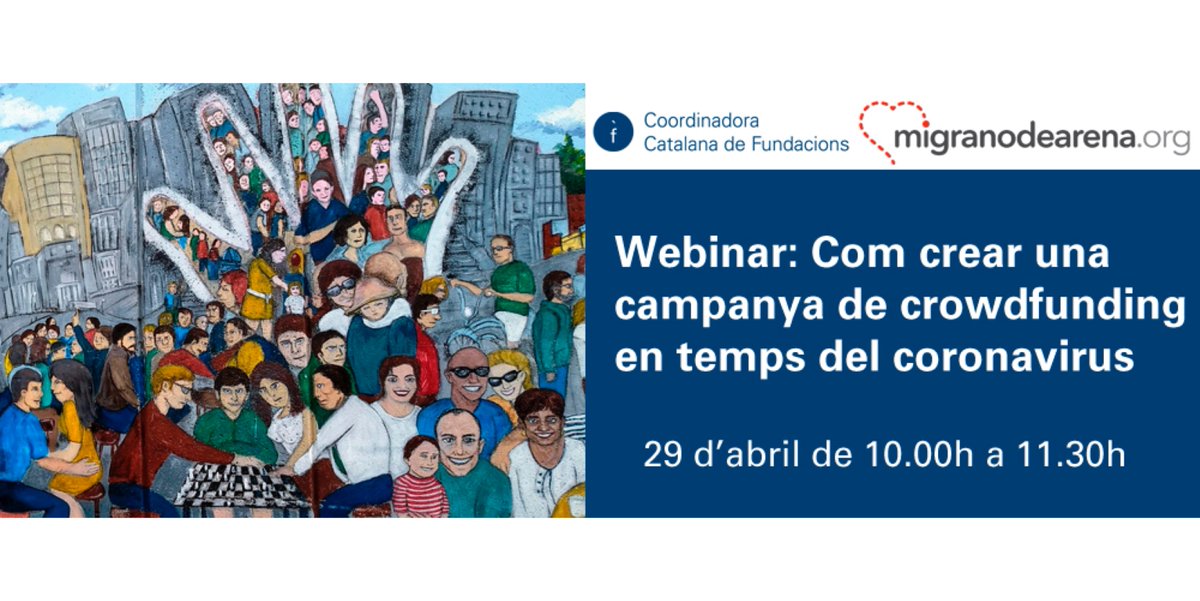 migranodearena's tweet photo. 📣 Webinar gratuit: “Com crear una campanya de crowdfunding en temps del Covid-19”

✅ En temps de crisi us donem les claus per dur a terme una campanya de crowdfunding amb garanties d’éxit.

👉🏻 Inscriu-te: https://t.co/DcyTBJ5eqb

Amb col-laboració de @CCATFundacions https://t.co/CrHAFj7dE0