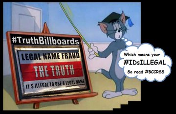 NotaVerity's tweet photo. IT'S ILLEGAL TO USE A LEGAL NAME!

#IDsILLEGAL see #TruthBillboards &amp; get your #BCCRSS #TheEscapeClause at https://t.co/pWXEMpUDut

Asking for any kind of I.D is #AidingAndAbettingFraud

@UTMRegistrar
@MstudentUt
@UTMCampusPolice
@Wolters_Kluwer
@thesaltyshinobi 

#10Laws #StopID https://t.co/85MXtImI3d