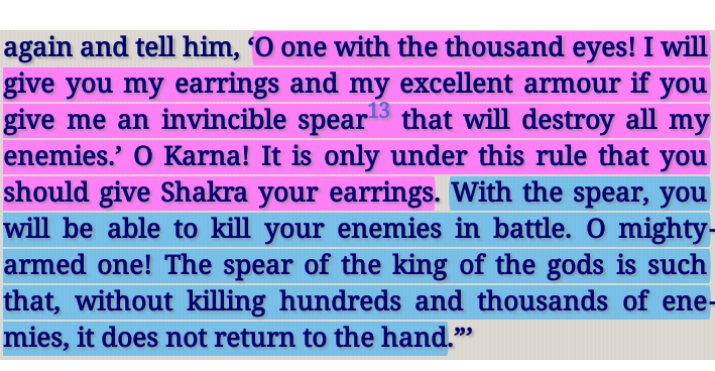 (5)  #Vasavi_Dart Had The Power Of Killing Hundreds And Thousands Of Enemies.But  #Indra Reduced It's Power To Killing One Enemy And Gave It To  #Karna.Indra Already Created  #Ghatotkach For Counter This - Deception Level - Indra Kundalaaharana Parva Section 43,Chapter 583(286)