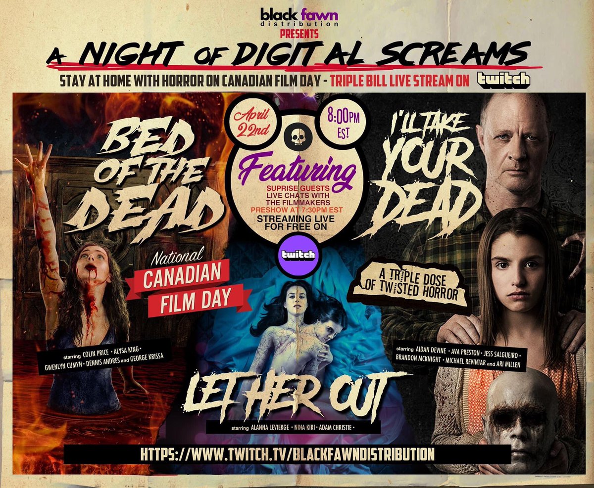 We got some news! Black Fawn Distribution is hosting a live triple bill watch party tonight at 8:00 pm (pre-show at 7:30) in support of Canadian Film Day! So, don't make any other plans horror fans!! #CanFilmDay #CanadianFilmDay #Twitch #Horror