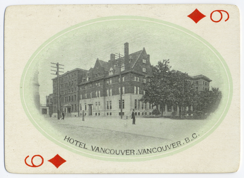 the 6 of diamonds is another hotel: the cpr's first "hotel vancouver."  @FairmontVan  @BCPubHistory