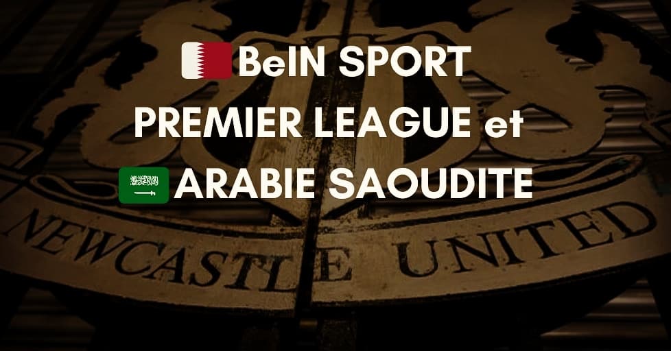  THREAD Le média beIN Sport, géré par le Qatar, exige de la Premier League que le rachat du club de Newcastle par l'Arabie Saoudite soit bloqué.En cause les liens présumés de l'Etat saoudien avec le piratage de la chaîne.Un nouvel épisode de tension entre ces 2 Etats 