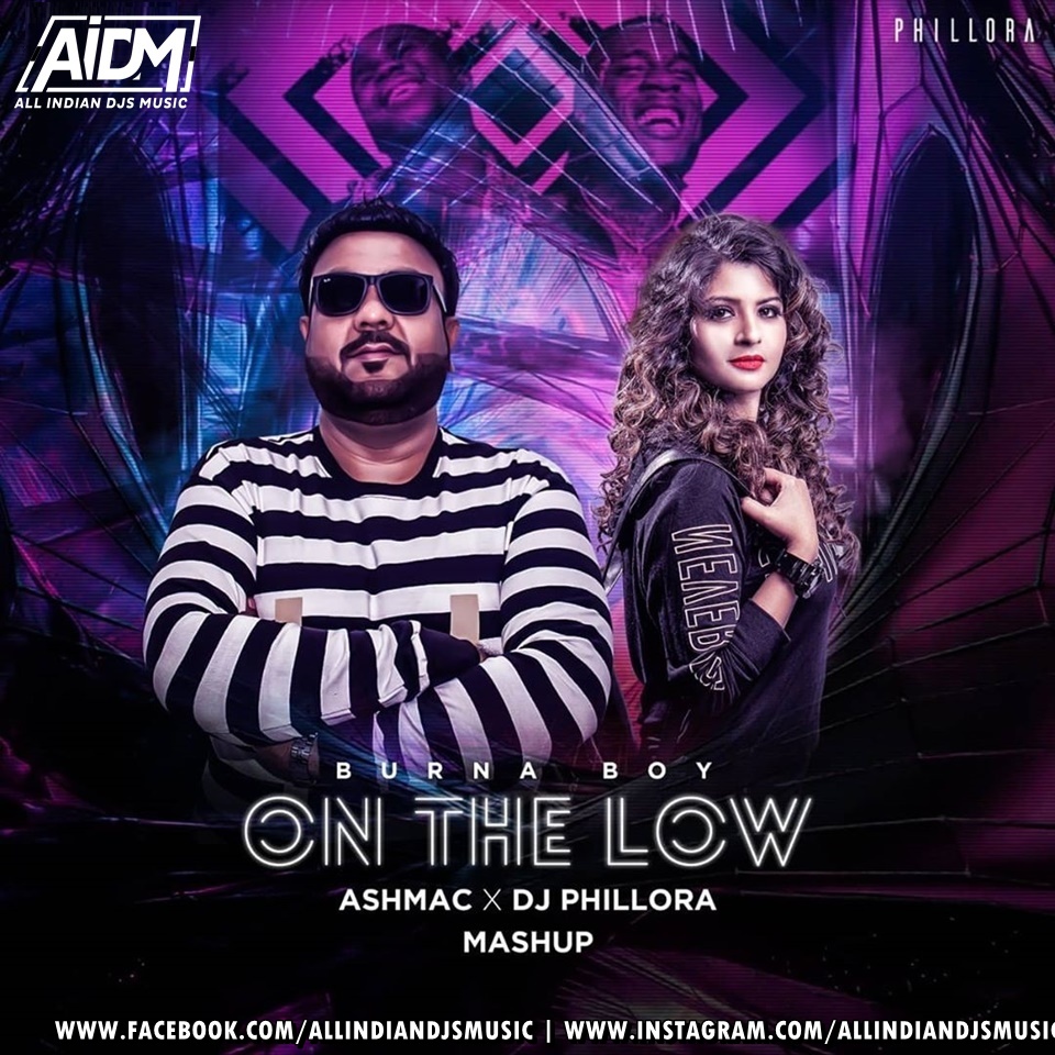 aidmofficial's tweet photo. Burna Boy - On The Low (Mashup) - DJ Phillora &amp; DJ Ashmac

Download Now: https://t.co/pTi7aDlVj0

#burnaboy #onthelow #mashup #djphillora #djashmac #aidm #allindiandjsmusic https://t.co/qUdE7A6plD