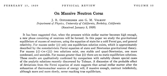 This was followed in 1939 by a paper with Volkoff, published alongside work by Tolman. They modeled neutron stars by applying Tolman's self-gravitating perfect fluids solutions of general relativity to a degenerate gas of neutrons. https://journals.aps.org/pr/abstract/10.1103/PhysRev.55.374