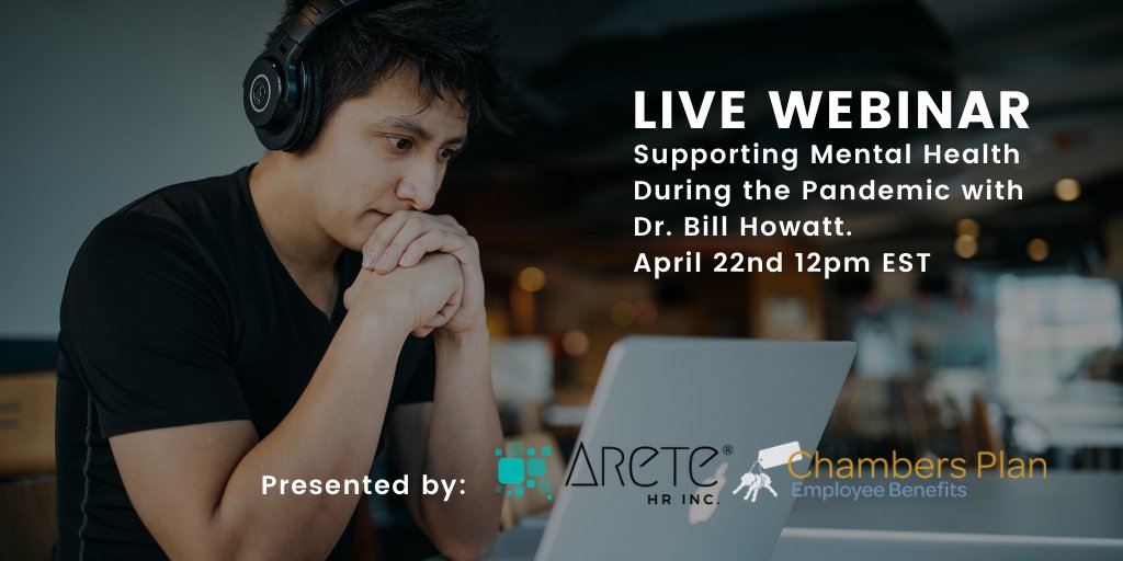 BrettHTanner's tweet photo. Stress and anxiety is something we can all relate to, especially in our current climate. The Chambers Plan and Arete HR are presenting a live webinar today on Supporting Mental Health During the Pandemic with Dr. Bill Howatt. Register here: https://t.co/Wgi5KSwWtf https://t.co/VXddjqcQmv