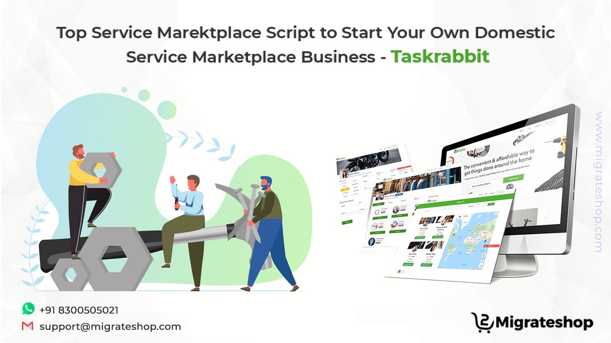 migrateshop's tweet image. Top Service Marketplace Script to Start Your Own Domestic Service Marketplace Business - Taskrabbit 
Visit: migrateshop.com/taskrabbit-clo…
Click Here: bit.ly/2Sotb16
#taskrabbit #taskrabbitclonescript #service #servicemarketplacescript #servicemarketplacewebsite 
#migrateshop
