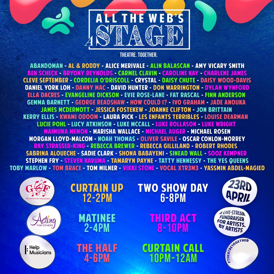 🌟Here's the FULL #AllTheWebsAStage line up and time slots! 🌟

💙Tune in to the #TheatreTogether Facebook page (facebook.com/TheatreTogether) from Midday until Midnight tomorrow (23rd April) 💜 for the talent packed FREE LIVE STREAM! 💚

DONATE HERE 👉 theatretogether.co.uk 👈