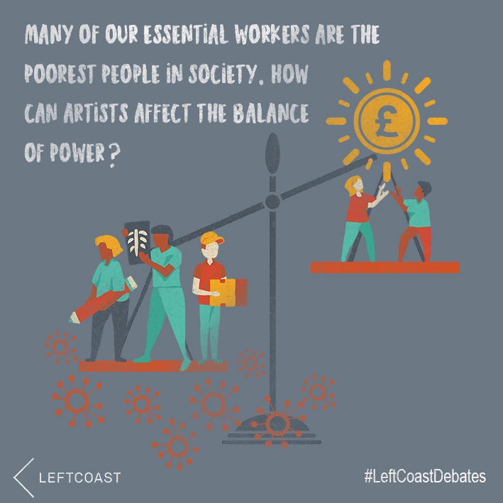 leftcoastuk's tweet photo. How do we feel about the fact that many of our essential workers are among the poorest people in the UK? What can artists do to affect change and address the power balance in our society? 
Read the full question here: https://t.co/ZifVwyGVRa
#LeftCoastDebates https://t.co/KPOJZKtHap