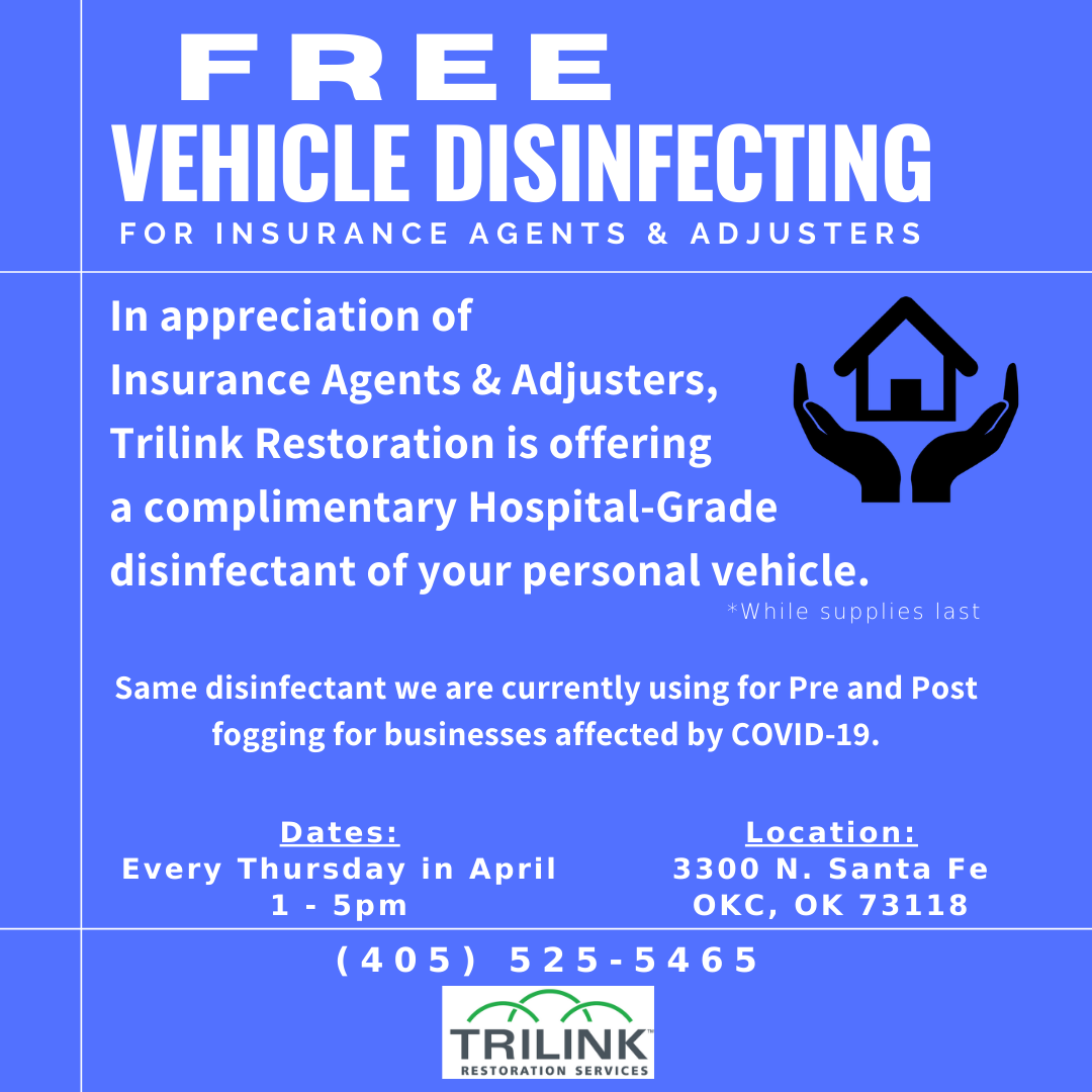 trilinkokc's tweet photo. Insurance Agents &amp; Adjusters, come see us at Trilink Restoration on Thursdays in April from 1-5pm for a Free Hospital-Grade Disinfecting of your personal vehicle. #insurance #agent #adjuster #oklahoma #disinfecting #COVID19 https://t.co/CXWzrBl8zh