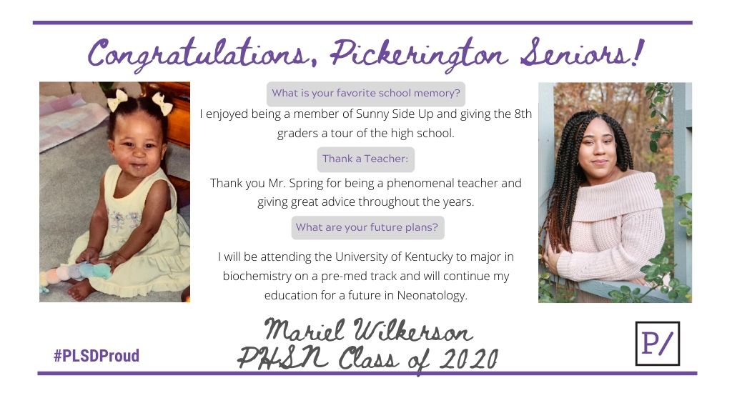 Senior Mariel Wilkerson enjoyed her time in Sunny Side Up while at Pickerington High School North. We know that you have a bright future Mariel, best of luck! #PLSDProud #PLSD2020Seniors #truenorth
