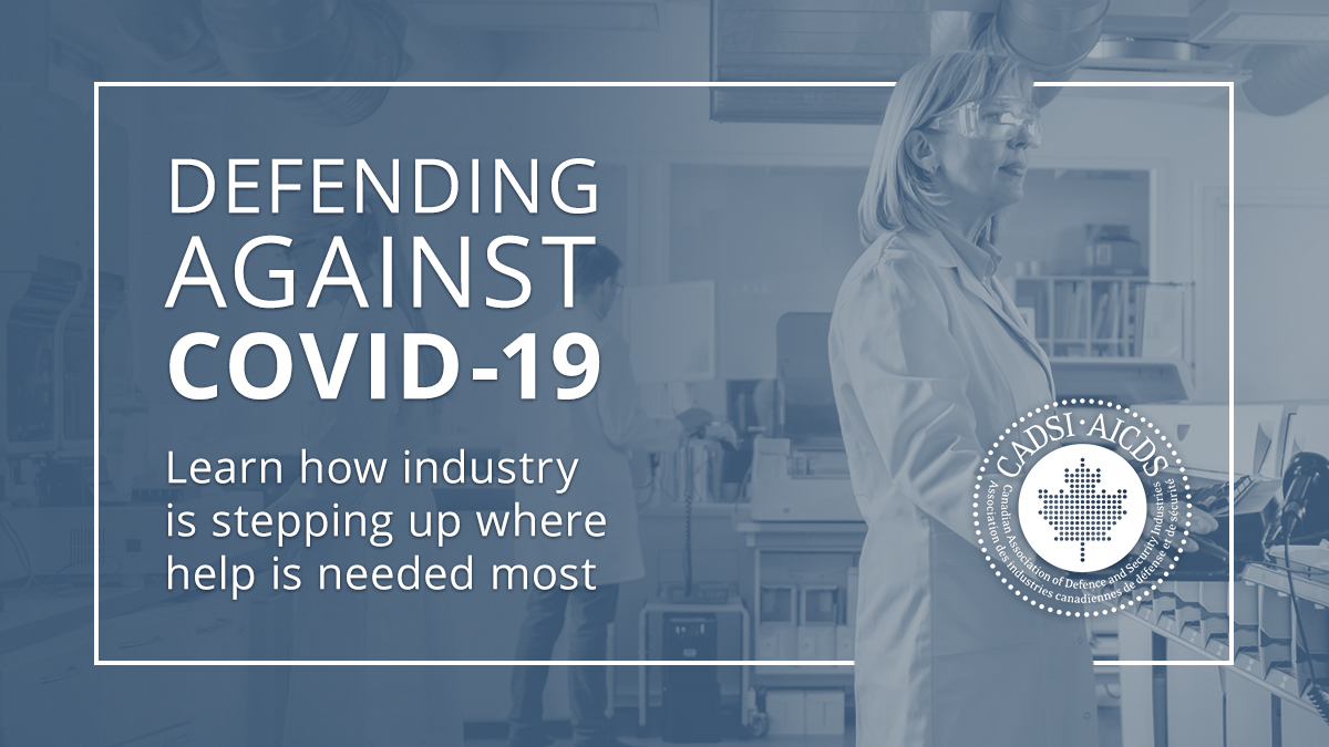 In a time defined by many unknowns & challenges that impact every Canadian, the defence & security industries are here for Canada. Read our thread #DefendingAgainstCOVID19  #AllInThisTogether  #TeamCanada