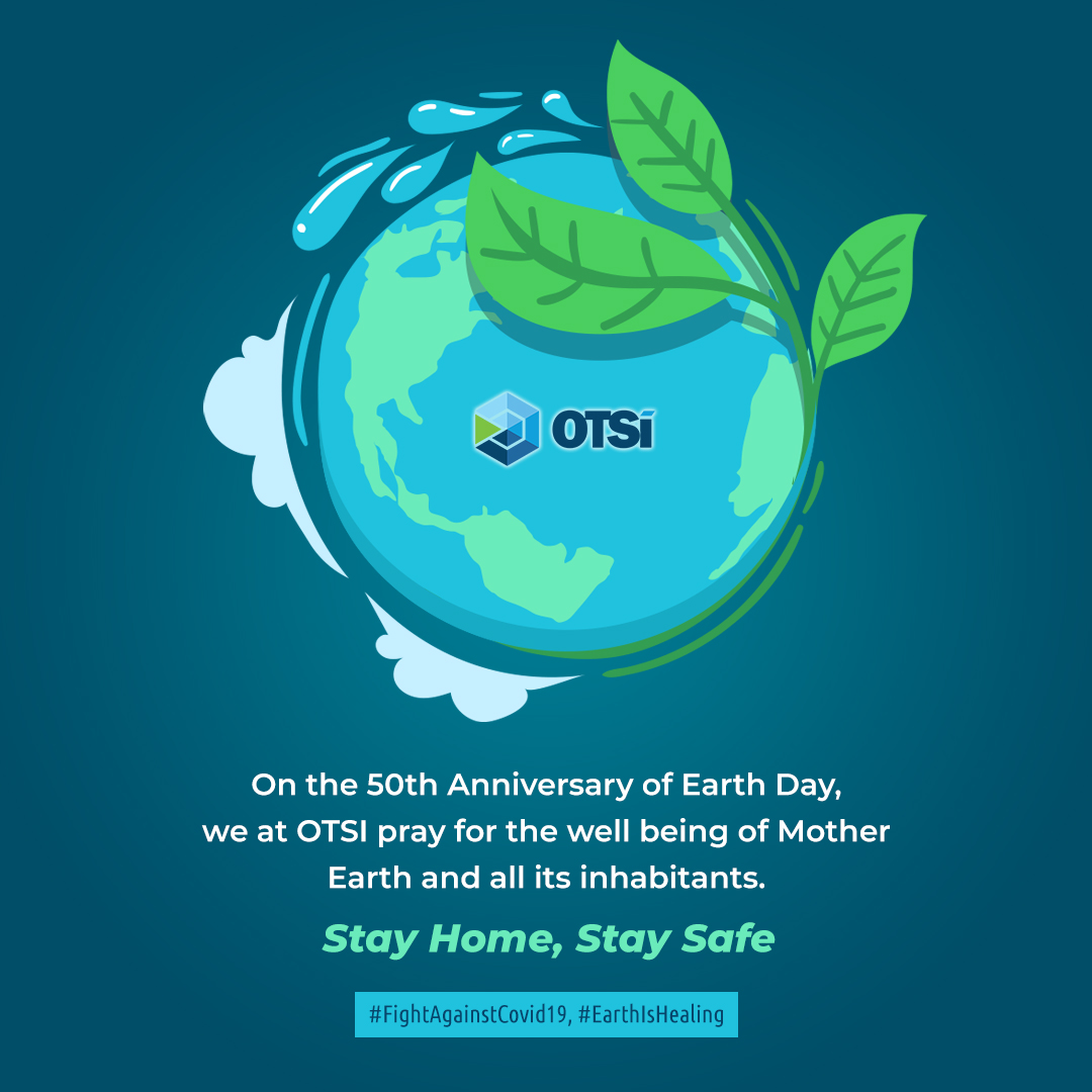 On the 50th Anniversary of Earth Day, we at OTSI pray for the well being of Mother Earth and all its inhabitants. Stay Home, Stay Safe
#covid19 #earthday2020