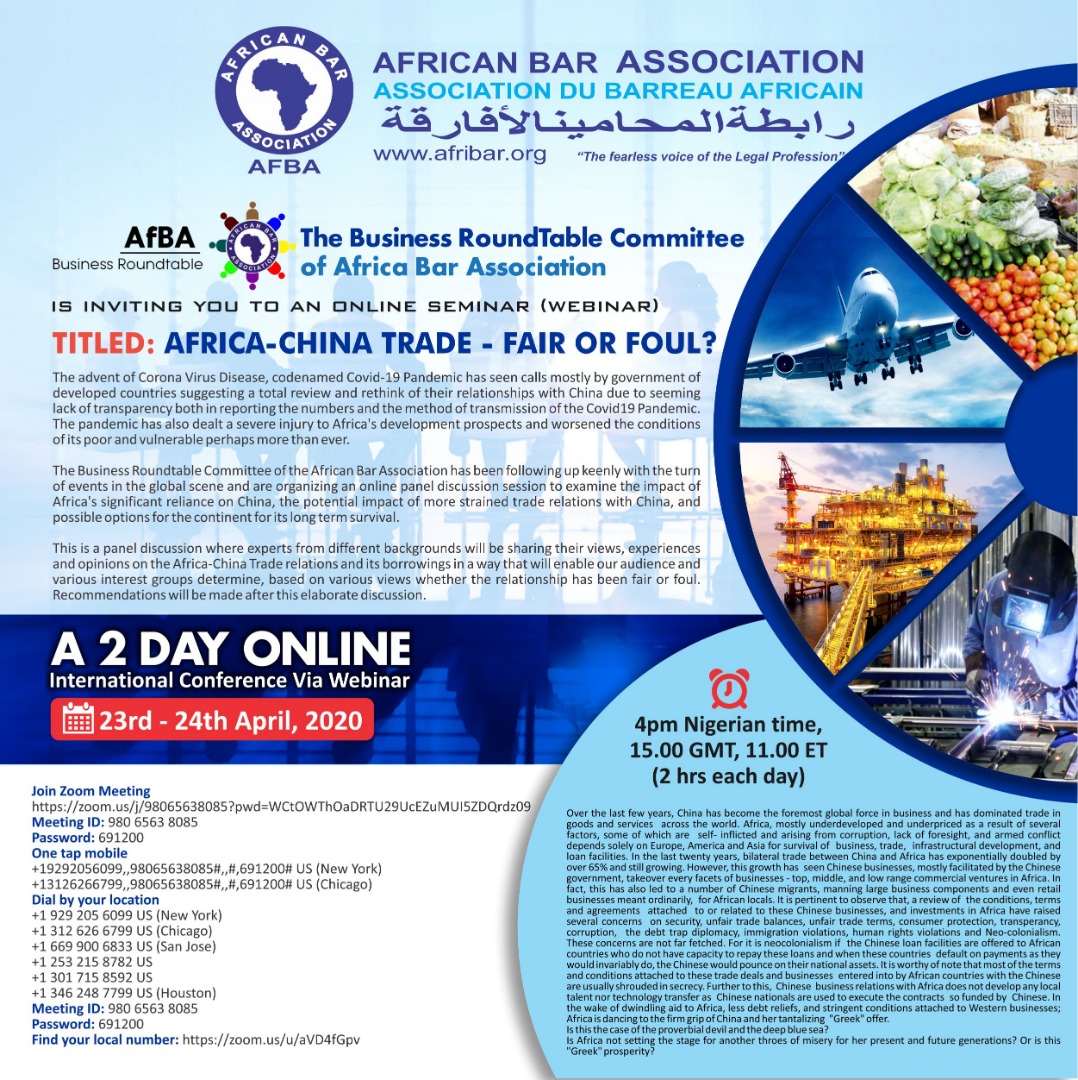 African Bar set to host an online webminar : AFRICA-CHINA TRADE - FAIR OR FOUL. Register here >>>afribarconferences.org