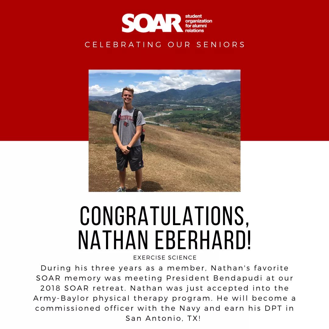 UofLSOAR's tweet photo. Today's senior spotlight is on Nathan Eberhard! 🎉 Nathan was just accepted into the Army-Baylor physical therapy program. He will become a commissioned officer with the Navy &amp; earn his DPT in San Antonio, TX!  🎓 Congrats, @NateEberhard! 👏 #UofLAlumni https://t.co/I0MIkyuaih