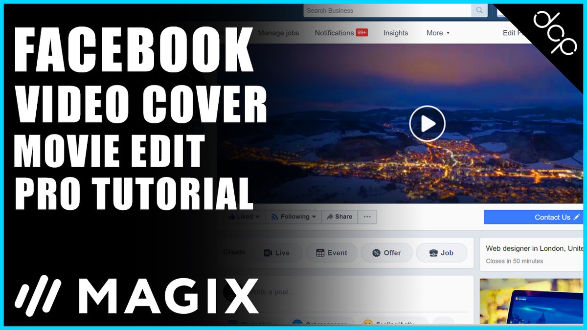dcpwebdesigners's tweet photo. How to create a Facebook cover video in Movie Edit Pro

YOUTUBE TUTORIAL LINK: https://t.co/8sfZOxYxiQ

Subscribe to DCP ADOBE TUTORIALS YouTube Channel for more FREE Tutorials: https://t.co/jNSo3ZDSb0

#FacebookTutorial #dcpweb @MAGIX_INT https://t.co/WoZoSpHNEE