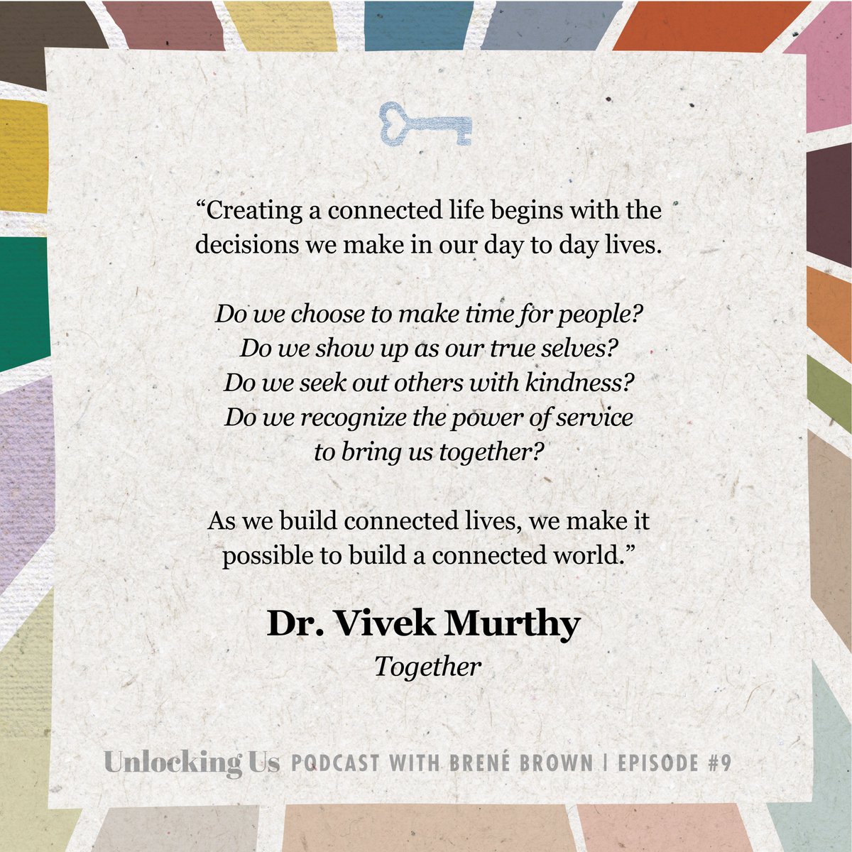 Brene Brown Connection Quote Brené Brown On Twitter: "A Conversation With @Vivek_Murthy About  Loneliness, Vulnerability, And What It Takes To Tilt The World Toward Love  And Connection. Listen At Https://T.co/5Wcuz7Gcgi Https://T.co/Q3Mmuaae5Z"  / Twitter