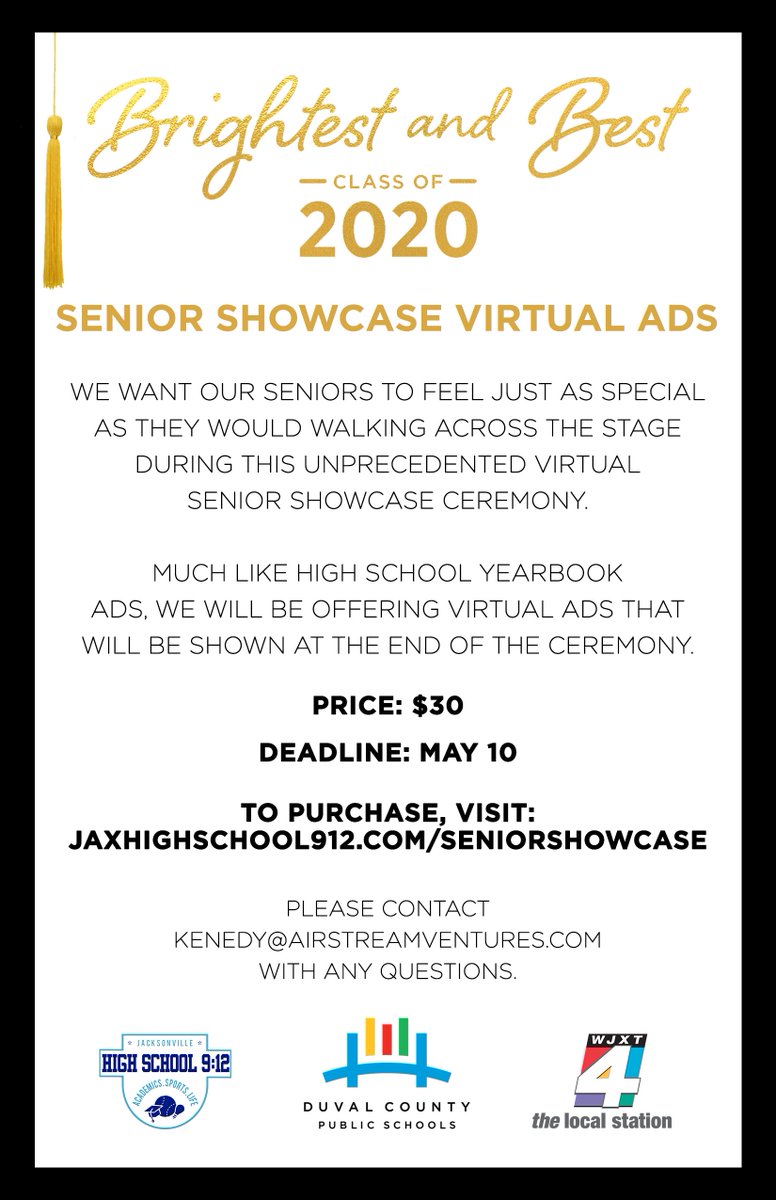 There a virtual senior recognition that will be coming via Channel 4 and Airstream Ventures. If you parent would like to purchase a congratulations ad please visit the site below. This will air on WJXT CH. 4 at the end of May