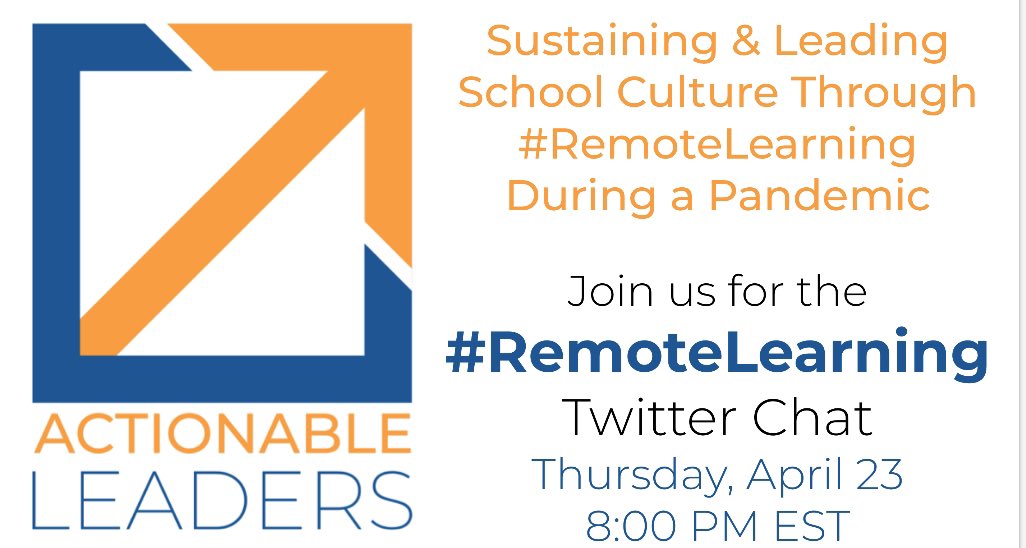 Action_Leaders's tweet image. Join @aadrean @dsayre32 for tomorrow nights #RemoteLearning chat on School Culture.