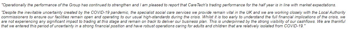 From today's statement: -"The performance of the group has continued to strengthen..."- "This is underpinned by the strong visibility of our cashflows..." Also known as vulnerable children and young people in care.