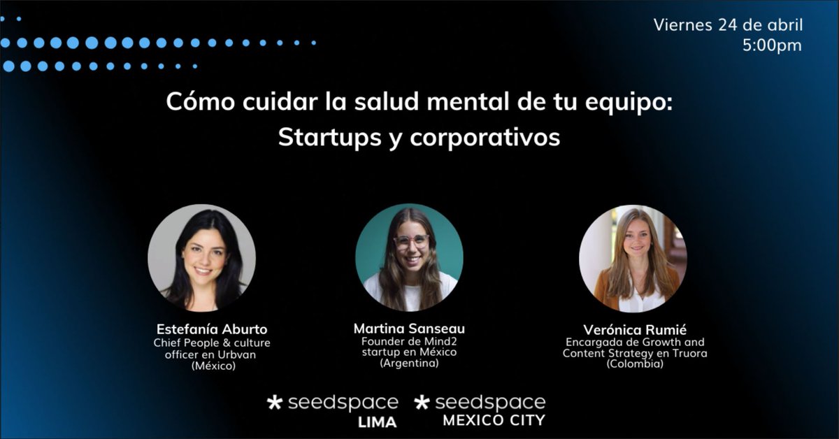 truora's tweet photo. Este viernes 24 de abril a las 5pm, @verorumie, quien lidera nuestra estrategia de contenido, participará como invitada en un panel de @seedstars sobre #saludmental en startups. Pueden registrarse aquí: https://t.co/1PFiYnOEWm https://t.co/QVoaZfI7Pd