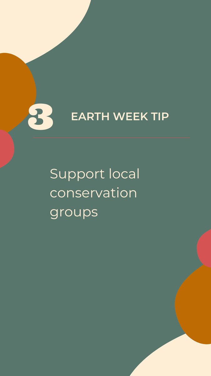 #EarthWeek tip #3: Support local conservation groups. If you want to make a greater impact on the well being of our #earth, look up local environmental groups that you can donate your time or money to! #EarthDay50