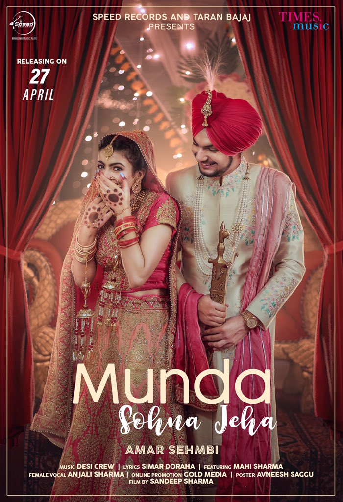 amarsehmbi's tweet photo. Munda Sohna Jeha will Be Out On 27 April 2020 
@speedrecords &amp; @taranbajaj1 
Singer - @iamamarsehmbiofficial 
Lyrics - @simar_doraha 
Featuring - @itsmahisharma  make- up - @harmankaurdhillon93  Make-Up - @twinkykandhari 
Female Vocal - #anjalisharma

Music - @desi_crew https://t.co/KB5eY2SE59
