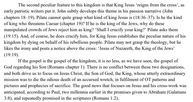 It is the gospel of the Kingdom and the gospel of God& #39;s Son.