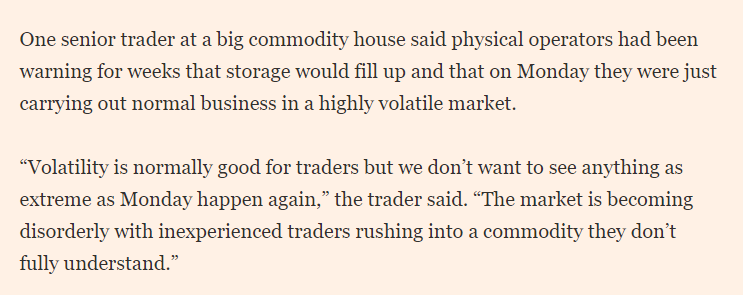 Trading houses with access to storage at Cushing, such as Mercuria and Trafigura also trading successfully through the chaos. But professionals getting increasingly concerned about influx of retail traders who risk getting badly burnt or even distorting markets.  #OOTT