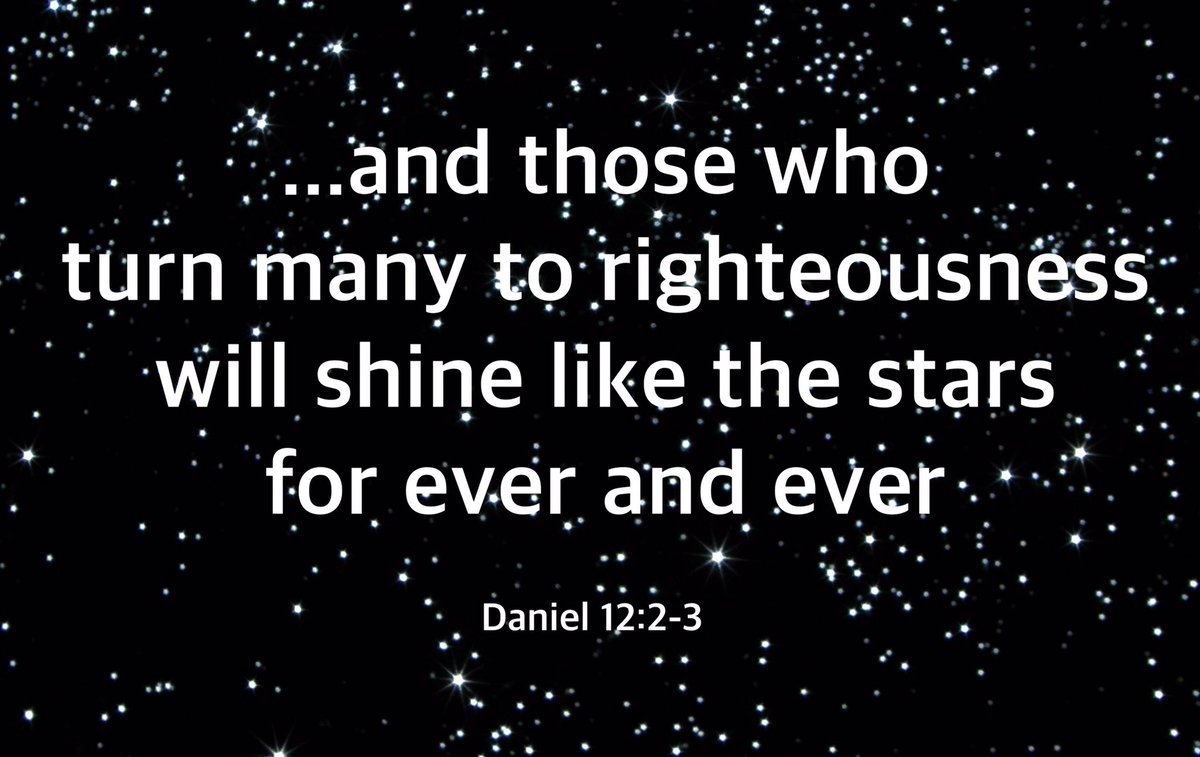 Those who are wise will shine like the brightness of the heavens, and those who lead many to righteousness, like the stars for ever ...  @oberoikaala <a href="/reeves5150/">Debra Reeves</a> @ziontara @greenskydeb @lordjesus111 @breyn2000 <a href="/colleenitwas/">✨Lisa✨</a> @cheryl_l_davis <a href="/ukrmze/">Words Of light 🕯️</a>