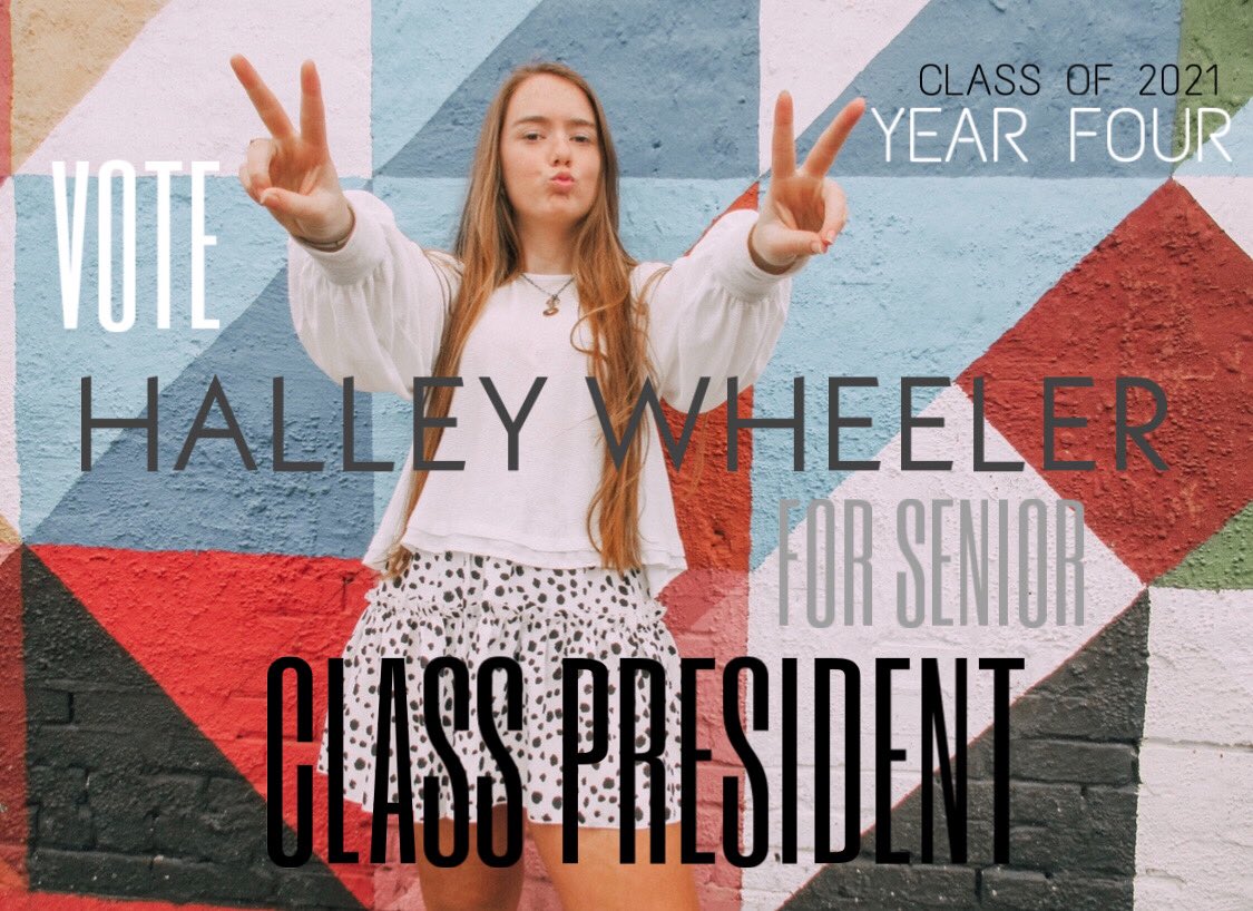 halleykwheeler's tweet photo. Hey RHHS seniors, it’s that time of year again!! I would love your vote to represent the class of 2021 as class president for our final year of high school! Let’s make our senior year a great one🤍#yearfour https://t.co/rwlks0dKRK