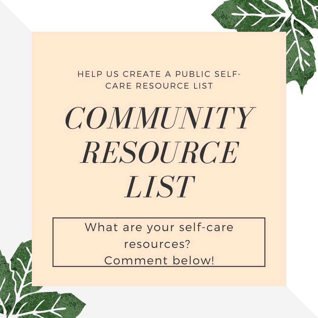 We are compiling a Community Self-Care Resource List! What are websites, books, social medias accounts, podcasts etc. that are part of your self-care routine? Comment below or direct message us! We will be compiling all suggestions into a public, shareable document. 

#turnaround