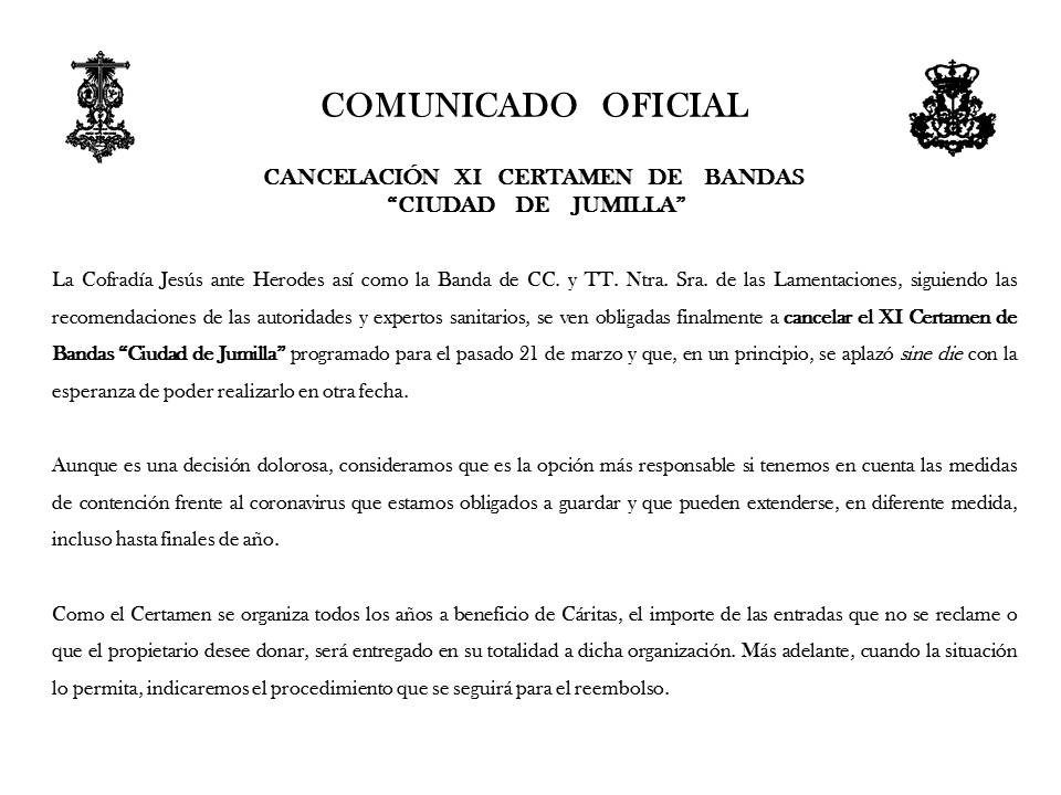 #ComunicadoOficial XI Certamen de Bandas Ciudad de Jumilla.
Muy a nuestro pesar, queda suspendido el certamen que veníamos preparando.
➡️ Importante ⚠️ El dinero íntegro de las entradas será devuelto, todo dinero que no sea reclamado irá destinado a Caritas.