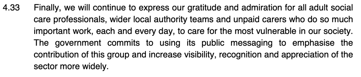 and if anything’s going to make social care feel like the NHS’ poor relation, it’s the government needing to put in print that it will publicly acknowledge the sector’s value. 12/