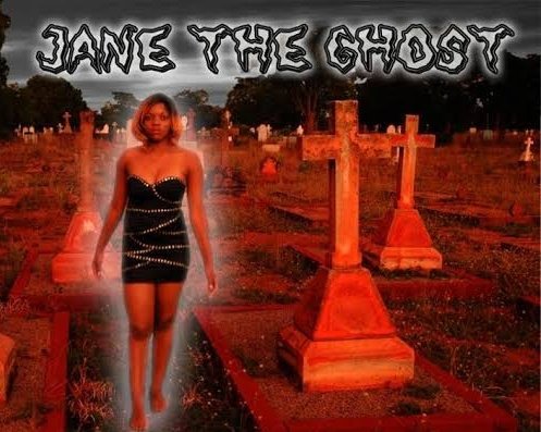 JANE THE SEXY GHOSTGhost stories are my favourite. Everyone who knows me has heard the story of my ghost encounter more than 3 times. I could tell it again but this one is not about me.It's about JANE THE BULAWAYO GHOST. Here goes…