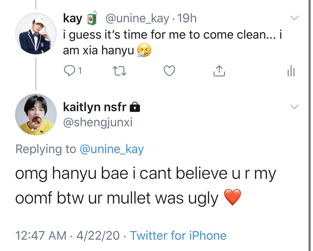 2) she told straight up told THE xia hanyu that the mullet was ugly when the mullet is definitely a whole look