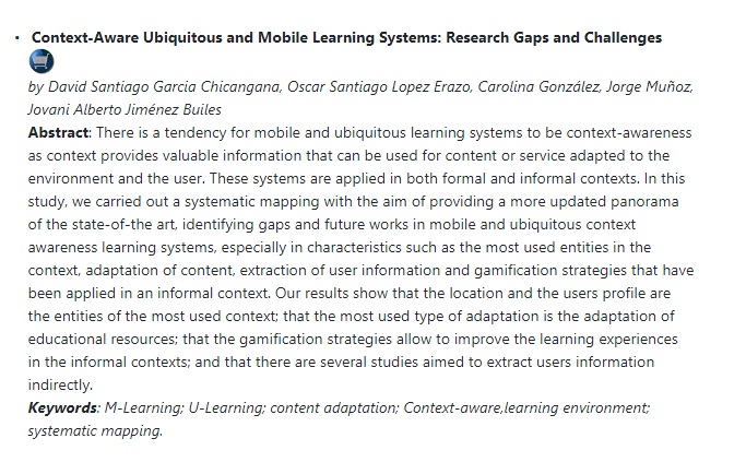 jajimen1's tweet photo. Context-Aware Ubiquitous and Mobile Learning Systems: Research Gaps and Challenges. D. Garcia, O. Lopez, C. González, J. Muñoz &amp; J. Jiménez. International Journal of Technology Enhanced Learning, Vol. 12, Nro. 1, 2020. https://t.co/U1C81PXdOg