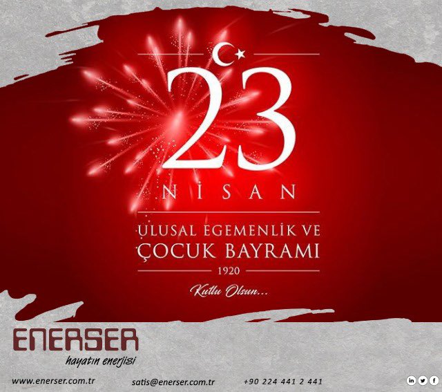 ENERSER's tweet photo. #enerser #energy #23Nisan #UlusalEgemenlik100Yasında #TBMM100Yaşında #ulusalveegemenlikcocukbayramı https://t.co/2QjjoJekPN