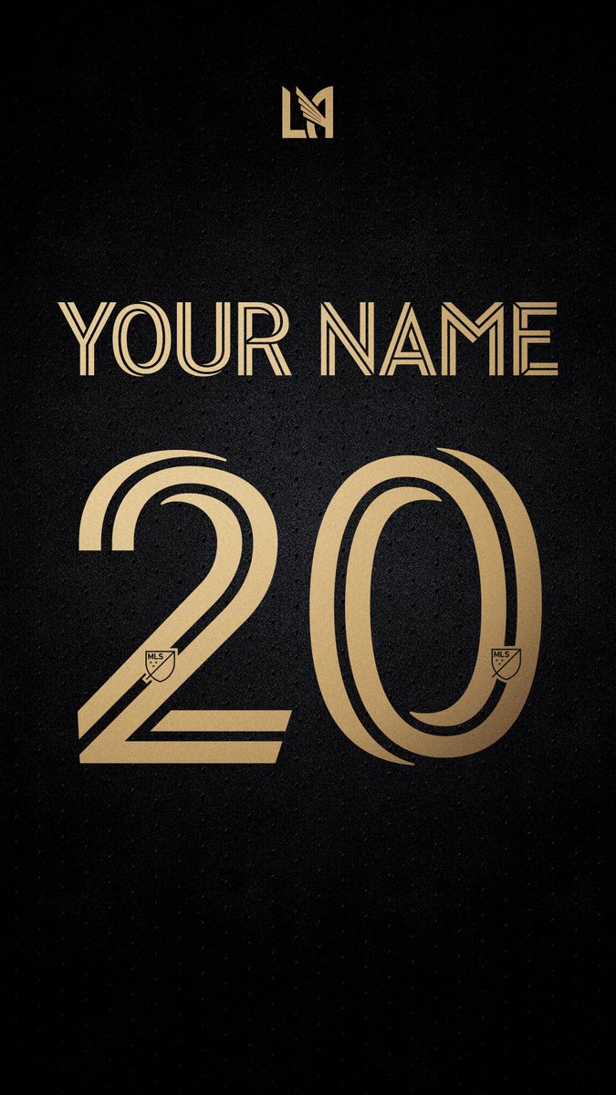 LAFC's tweet photo. Want a custom #LAFC wallpaper? 

Reply with your name and number. 
👇👇👇 https://t.co/ltaBe91BP2