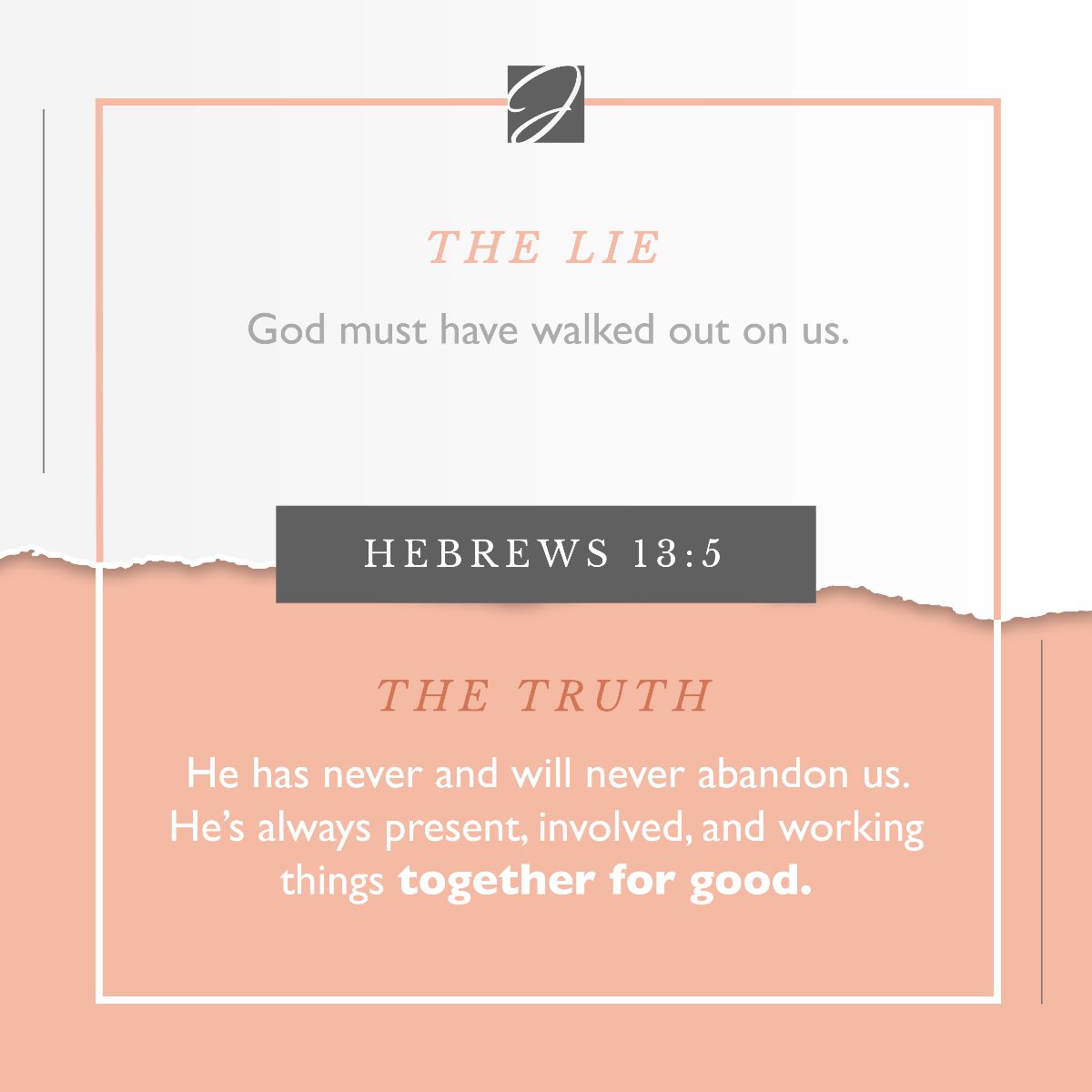 JoyceMeyer's tweet image. …I will not in any way fail you nor give you up nor leave you without support. [I will] not, [I will] not, [I will] not in any degree leave you helpless nor forsake nor let [you] down (relax My hold on you)! [Assuredly not!] -Hebrews 13:5 (AMPC)