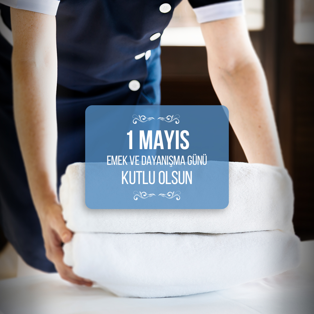 SeraLakeResort's tweet photo. 1 Mayıs Emek ve Dayanışma Günü Kutlu Olsun.  #1Mayıs https://t.co/rwHO2bEHcH