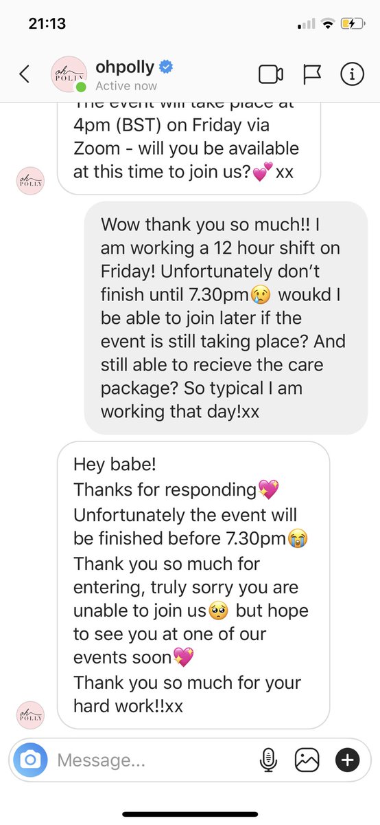 Surely defeats the purpose of a comp to support frontline workers??? Being told you’ve won and then getting your prize taken off you because you are WORKING in this pandemic  Also Oh Polly deleting the original message when I said I can’t attend?? I see you x