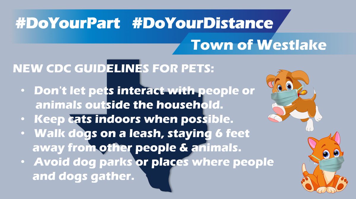 townofwestlake's tweet photo. New CDC guidelines for pets just released today! #DoYourPart #DoYourDistance #SafePets https://t.co/U1DWO0Xnwg