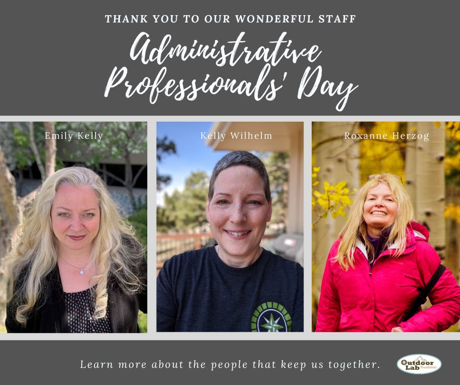 OutdoorLabFound's tweet image. This #AdminProfessionalsDay, we recognize 3 staff that Outdoor Lab simply could not function without. Meet Emily Kelly, Kelly Wilhelm &amp;amp; Roxanne Herzog. Admin professionals are often considered the "jill or jack of all trades". Get to know them: blog: bit.ly/2RZ2hNM