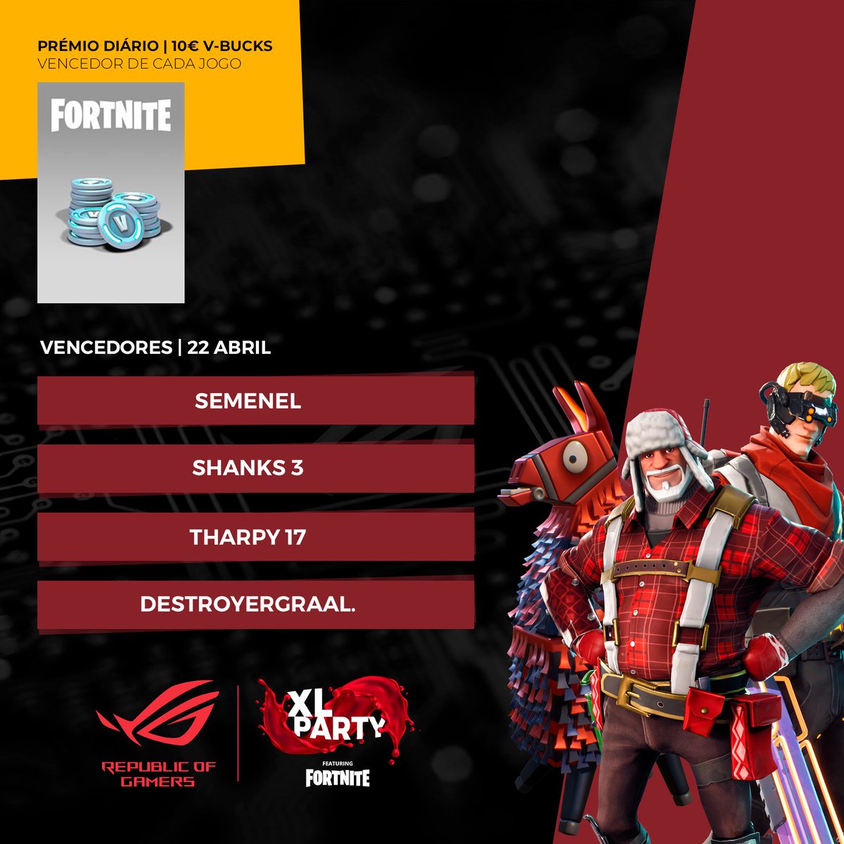 O <a href="/asusrogpt/">asusrogpt</a> XL Party atribui 4 prémios de 10€ em V-BUCKS todos os dias. Só precisas de ficar em primeiro no teu qualificador! Aqui estão os cinco jogadores que não deixaram escapar esta oportunidade neste terceiro dia! 😉