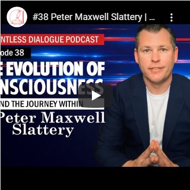 Dauntless Dialogue: #38 Peter Maxwell Slattery | The Evolution of Consciousness & the Journey Within [Part 1/2] 04-22-2020 #DauntlessDialogue #PeterMaxwellSlattery #TheEvolutionOfConsciousness #TheJourneyWithin

Click on link...

darkness2light.net/index.php/en/c…