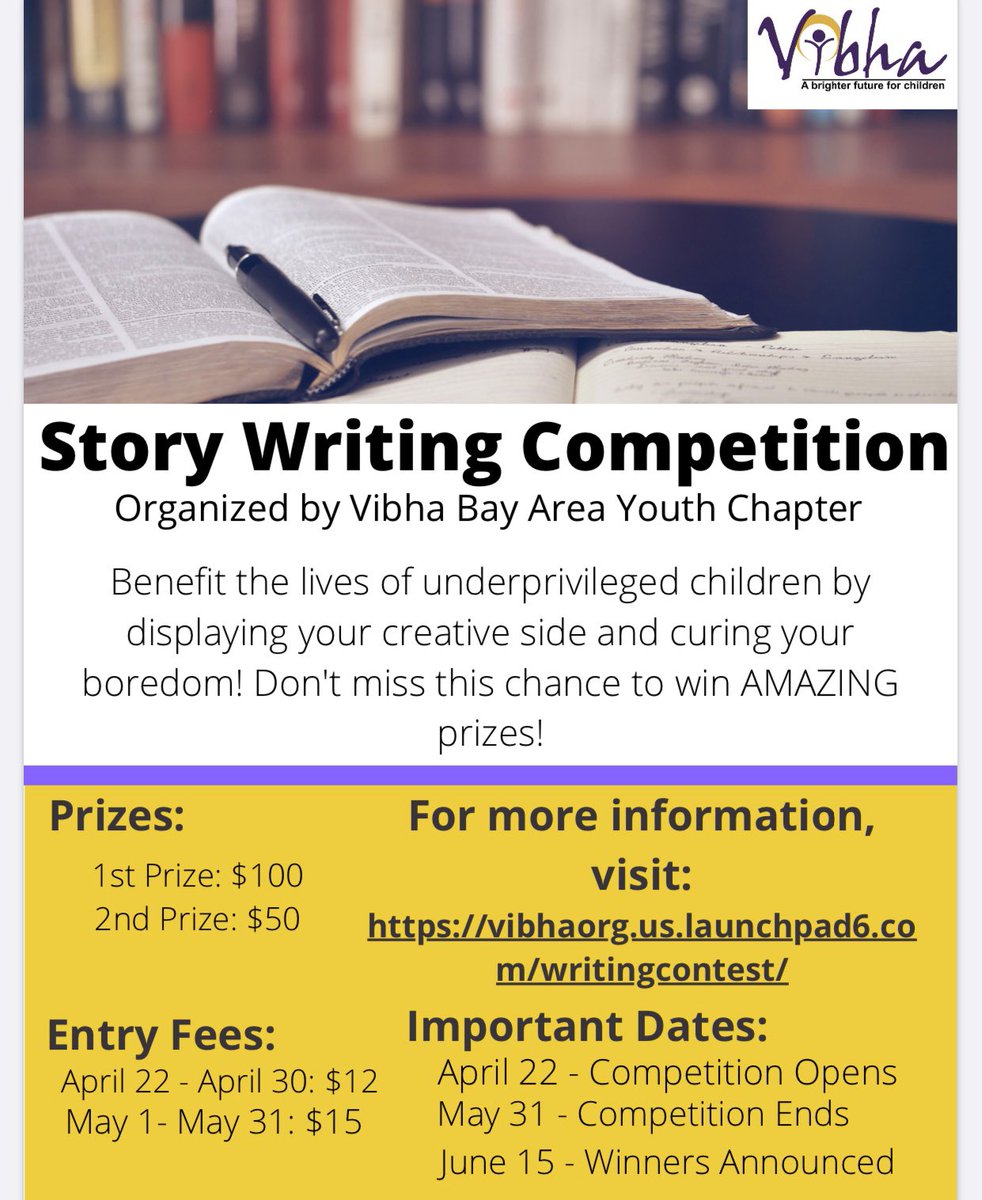VibhaStriders's tweet photo. The Story Writing Competition begins today! Our awesome Vibha Bay Area Youth Chapter has put this fun event together for students of all grades! Do share it with your family/friends to participate, get creative and donate to a great cause.  Details are in the flyer. https://t.co/xtDCRP9GXw